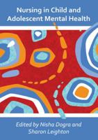 Nursing in Child and Adolescent Mental Health 0335234631 Book Cover