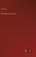Permalaisten uskonto (Finnish Edition) 3368911856 Book Cover