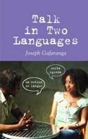 Talk in Two Languages 1403948615 Book Cover