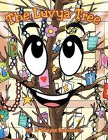 The Luvya Tree 1490832173 Book Cover