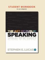 Student Workbook for Use with the Art of Public Speaking 007726231X Book Cover