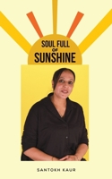 Soul Full of Sunshine 1035879840 Book Cover