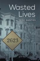 Wasted Lives 1493106775 Book Cover