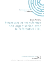 Structurer et transformer son organisation avec le référentiel ITIL 2753905207 Book Cover