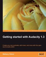 Getting Started with Audacity 1.3 1847197647 Book Cover