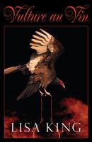 Vulture au Vin 1579623573 Book Cover