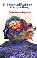 Behavioural Psychology in Sangam Poetry 9367000448 Book Cover
