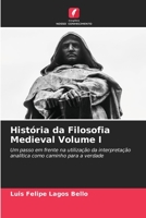 História da Filosofia Medieval Volume I 6206380777 Book Cover
