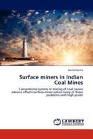 Surface miners in Indian Coal Mines 3659196460 Book Cover