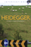 Heidegger: A (Very) Critical Introduction (Interventions) 0802860079 Book Cover