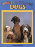 Dogs (Animals Are Not Like Us) 0836822528 Book Cover