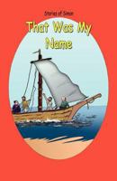 Stories of Simon: That Was My Name 9953021767 Book Cover