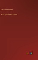 Vom gastfreien Pastor 3368464612 Book Cover