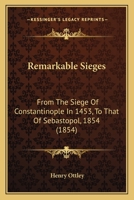 Remarkable Sieges, from 1453 1010809733 Book Cover