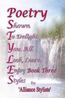 Poetry Styles Book Three 1471647838 Book Cover