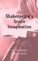 Shakespeare's Green Imagination B0F8BW1T1F Book Cover
