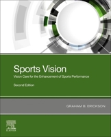 Sports Vision: Vision Care for the Enhancement of Sports Performance 0323755437 Book Cover