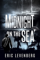 Midnight on the Sea: a novel by B089CV4Y2R Book Cover