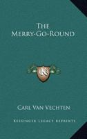 The Merry-Go-Round 938961452X Book Cover