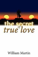 The Secret of True Love 142590890X Book Cover