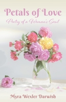 Petals of Love: Poetry of a Woman's Soul 196126790X Book Cover