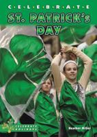 Celebrate St. Patrick's Day (Celebrate Holidays) 0766025810 Book Cover
