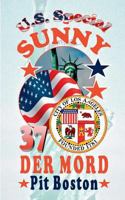 Sunny - Der Mord: U.S. Special 3744814300 Book Cover