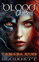 Blood Chosen 1493580361 Book Cover