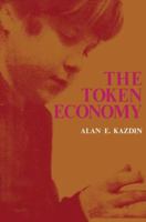 The Token Economy:A Review and Evaluation (Perspectives in Sexuality) 146134123X Book Cover