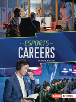 Esports Careers B0BP7RYM82 Book Cover