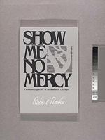 Show Me No Mercy: A Compelling Story of Remarkable Courage 0687384354 Book Cover