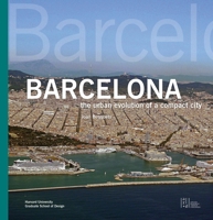 Barcelona: The Urban Evolution of a Compact City 1940743052 Book Cover