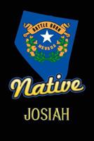 Nevada Native Josiah: College Ruled Composition Book 1099276136 Book Cover