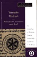 Yemenite Midrash: Philosophical Commentaries on the Torah - An Anthology of Writings from the Golden Age of Judaism in the Yemen (International Sacred Literature Trust) 0060653914 Book Cover