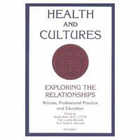 Health and Cultures: Exploring the Relationships (001) 0889625492 Book Cover