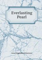 Everlasting Pearl: One of China's Women 9355114141 Book Cover