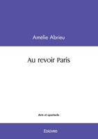 Au revoir Paris (French Edition) 2414607009 Book Cover
