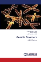Genetic Disorders: A Brief Review 3659354953 Book Cover