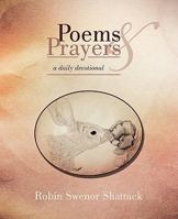 Poems and Prayers 1449716733 Book Cover