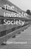 The Invisible Society B0CP7MWJDW Book Cover