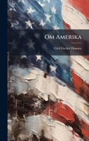 Om Amerika (Danish Edition) 102473580X Book Cover
