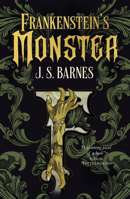 Frankenstein's Monster 1803362081 Book Cover