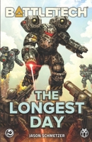 BattleTech: the Longest Day 1638612420 Book Cover