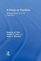 A Focus On Fractions: Bringing Research To The Classroom 1138816442 Book Cover