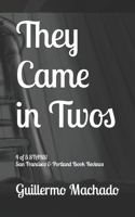 They Came in Twos 0990790401 Book Cover
