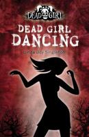 Dead Girl Dancing 0738714062 Book Cover