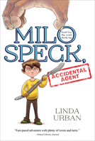 Milo Speck, Accidental Agent 0544935233 Book Cover