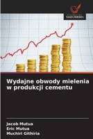 Wydajne obwody mielenia w produkcji cementu (Polish Edition) 6202466855 Book Cover