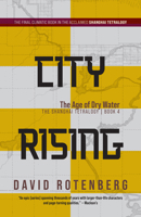City Rising: The Age of Dry Water (The Shanghai Tetralogy) 1998779858 Book Cover
