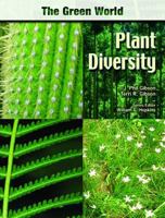 Plant Diversity (The Green World) 0791089606 Book Cover